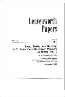 Seek, Strike, and Destroy - Leavenworth Papers No. 12